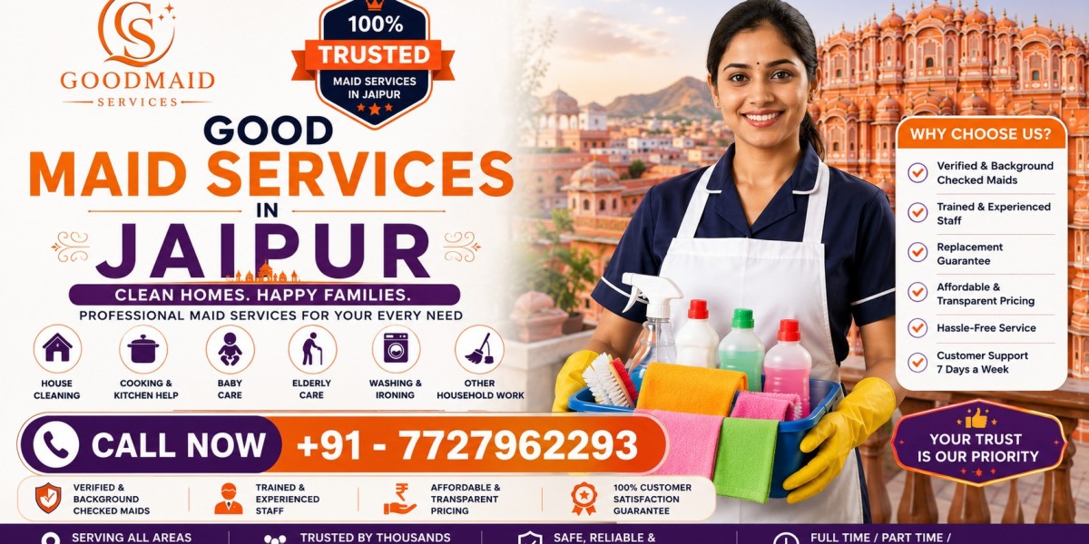 Good Maid Services in Jaipur: Professional Maids for Busy Familie