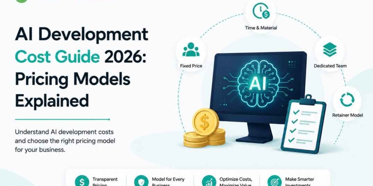 AI Development Cost Guide 2026: Pricing Models Explained