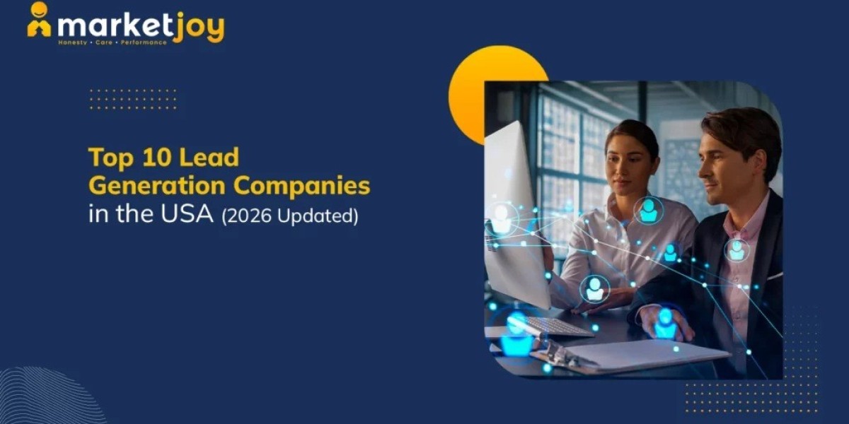 Lead Generation Companies: How to Choose the Right Partner for Predictable Growth in 2026