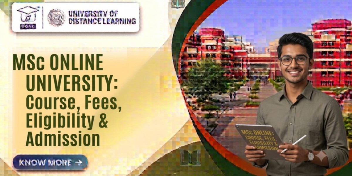 MSc Online University: Courses, Fees, Eligibility & Admission